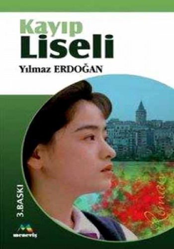 KAYIP LİSELİ