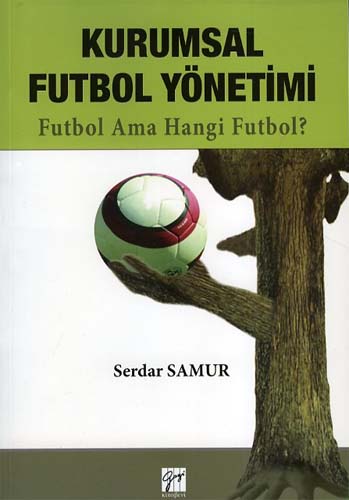 KURUMSAL FUTBOL YÖNETİMİ