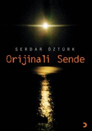 ORJİNALI SENDE