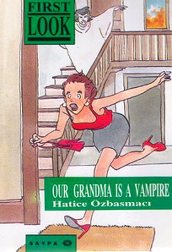 OUR GRANDMA IS A VAMPIRE SAYPA