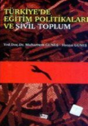 TÜRKİYEDE EĞİTİM POLİTİKALARI VE SİVİL TOPLUM