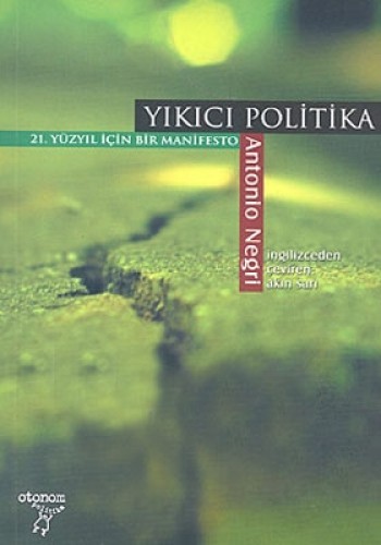 YIKICI POLİTİKA