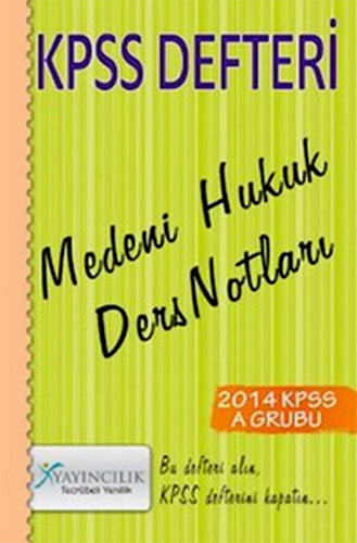 KPSS DEFTERİ MEDENİ HUKUK DERS NOTLARI