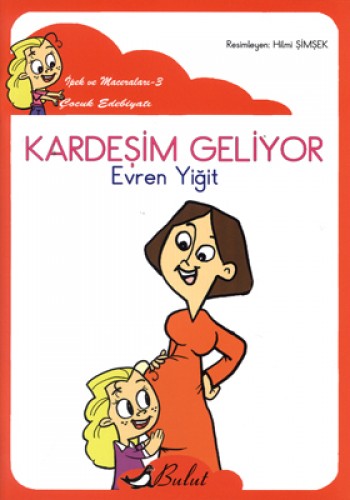 KARDEŞİM GELİYOR