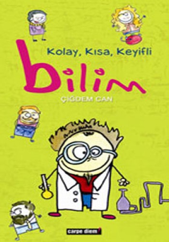 KOLAY KISA KEYİFLİ BİLİM