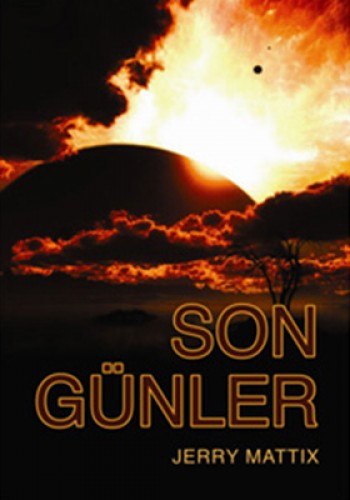 SON GÜNLER