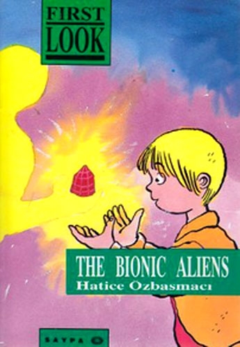 THE BIONIC ALIENS