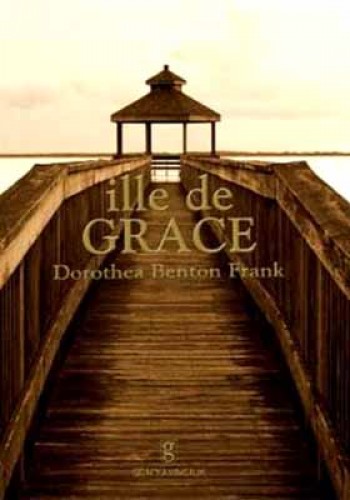 İLLE DE GRACE