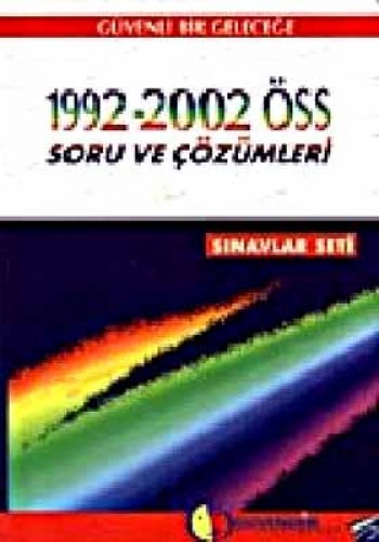 1992-2002 ÖSS SORU VE ÇÖZÜMLERİ