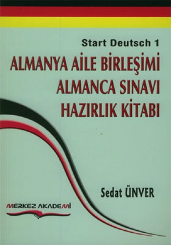 ALMANYA AİLE BİRLEŞİMİ ALMANCA SINAVI HA.