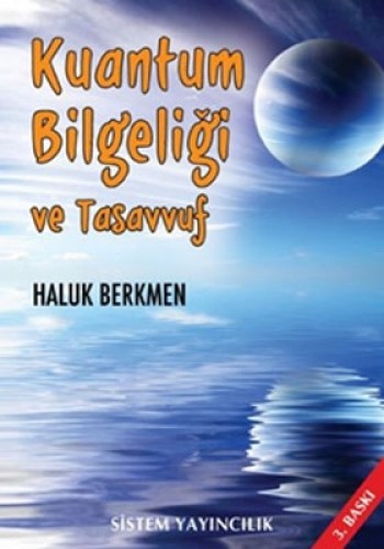 KUANTUM BİLGELİĞİ VE TASAVVUF