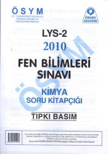 LYS 2 2010 FEN BİLİMLERİ SINA. KİMYA