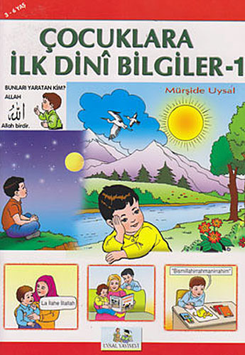 ÇOCUKLARA İLK DİNİ BİLGİLER 1