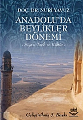 ANADOLUDA BEYLİKLER DÖNEMİ