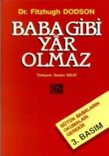 BABA GİBİ YAR OLMAZ