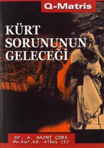 KÜRT SORUNUNUN GELECEĞİ