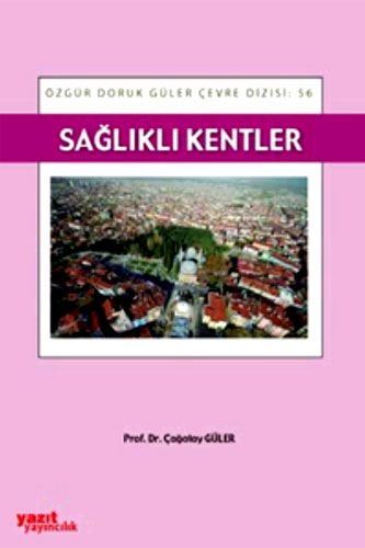 SAĞLIKLI KENTLER