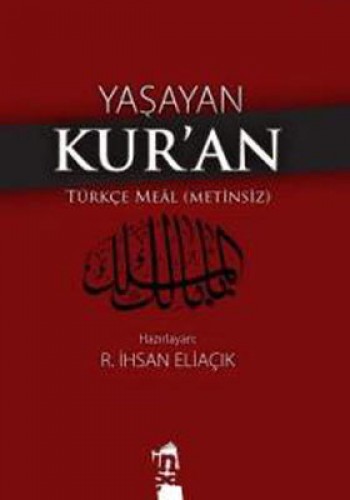 YAŞAYAN KURAN