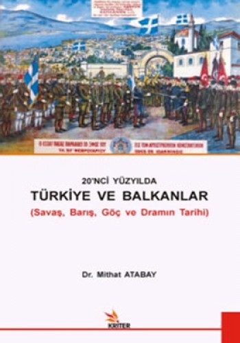 20.YÜZYILDA TÜRKİYE VE BALKANLAR