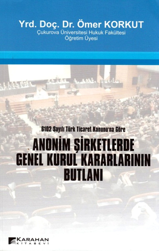 ANONİM ŞİRKETLERDE GENEL KURUL