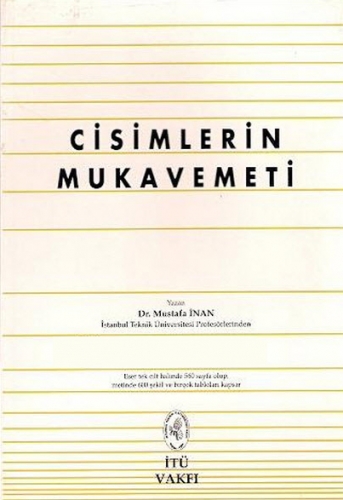 CİSİMLERİN MUKAVEMETİ