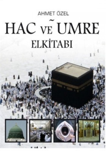 HAC VE UMRE ELKİTABI