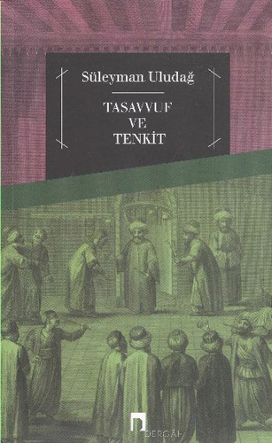 Tasavvuf ve Tenkit