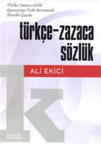 TÜRKÇE ZAZACA SÖZLÜK