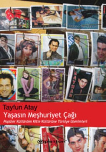 YAŞASIN MEŞHURİYET ÇAĞI