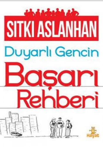 DUYARLI GENCİN BAŞARI REHBERİ