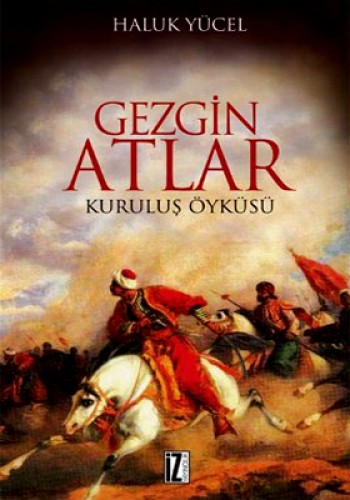 GEZGİN ATLAR