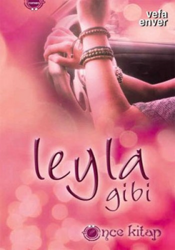 LEYLA GİBİ (CEP)