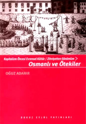 OSMANLI VE ÖTEKİLER