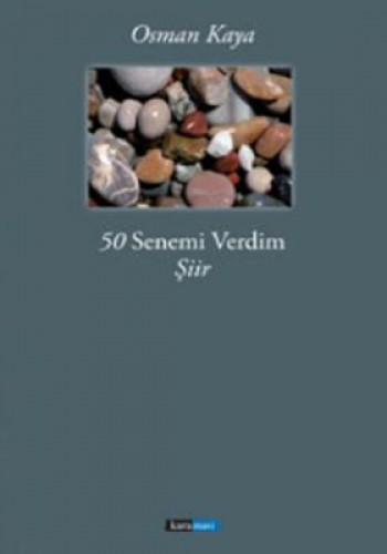 50 SENEMİ VERDİM