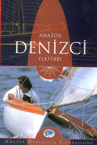 AMATÖR DENİZCİ EL KİTABI