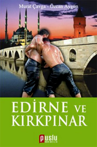 Edirne ve Kırkpınar