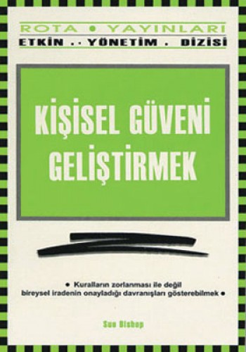 KİŞİSEL GÜVENİ GELİŞTİRMEK