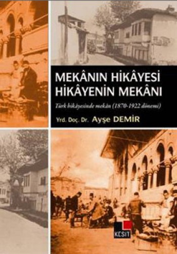 MEKANIN HİKAYESİ HİKAYENİN MEKANI