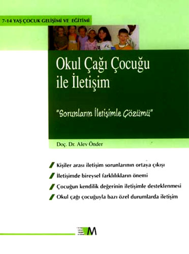 OKUL ÇAĞI ÇOCUĞU İLE İLETİŞİM