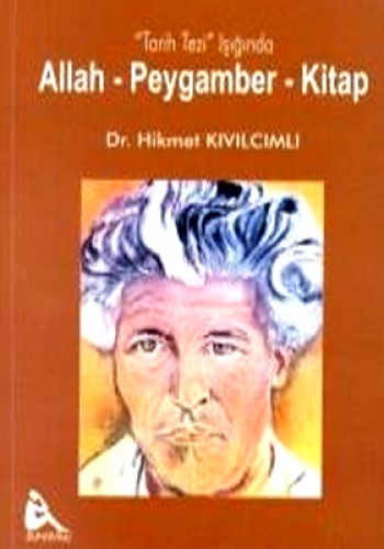 ALLAH PEYGAMBER KİTAP