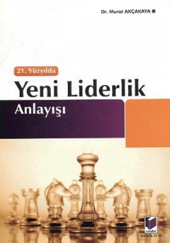 YENİ LİDERLİK ANLAYIŞI