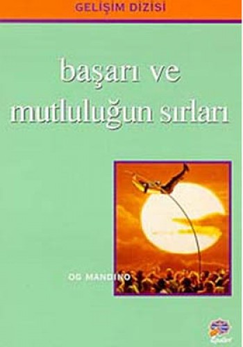 BAŞARI VE MUTLULUĞUN SIRLARI EPSİLON