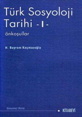 Türk Sosyoloji Tarihi - 1