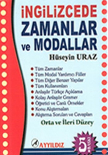 İNGİLİZCEDE ZAMANLAR VE MODALLAR