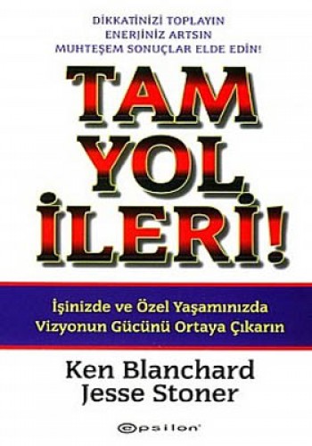 TAM YOL İLERİ