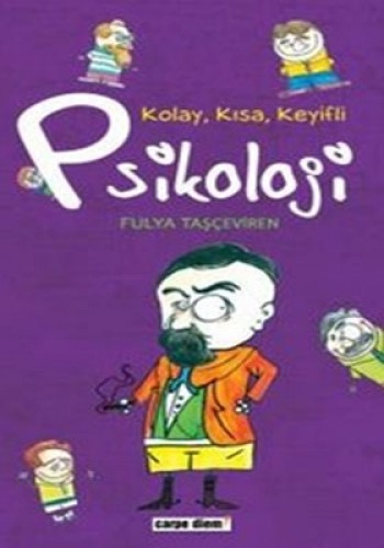 KOLAY KISA KEYİFLİ PSİKOLOJİ