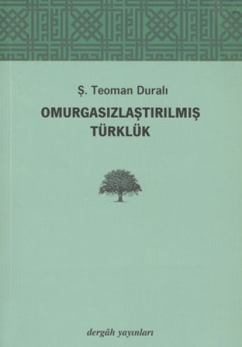 Omurgasızlaştırılmış Türklük