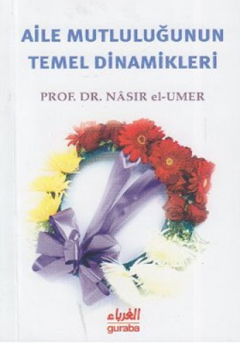 AİLE MUTLULUĞUN TEMEL DİNAMİKLERİ