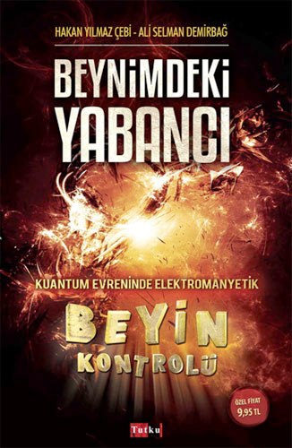 BEYNİMDEKİ YABANCI