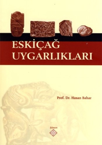 ESKİÇAĞ UYGARLIKLARI